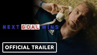 IGN - Next Goal Wins - Official Trailer (2023) Michael Fassbender, Taika Waititi