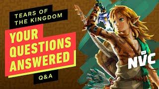 IGN - Tears of the Kingdom Q&A: Your Questions Answered - NVC Clips