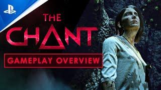 PlayStation - The Chant - Gameplay Overview | PS5 Games