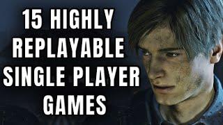 GamingBolt - 15 Highly Replayable Single Player Games That Will Keep You Coming Back For More