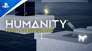 PlayStation - Humanity - Gameplay Series Part 4: Discovering Stage Creator | PS5, PS4, PSVR & PS VR 2 Games