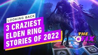 IGN - Looking Back: 3 Craziest Elden Ring Stories of 2022 - IGN Daily Fix