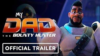 IGN - My Dad The Bounty Hunter - Official Teaser Trailer (2023) Laz Alonso, Yvonne Orji,