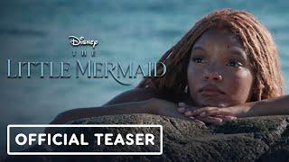 IGN - The Little Mermaid - Official Teaser Trailer (2023) Halle Bailey, Melissa McCarthy