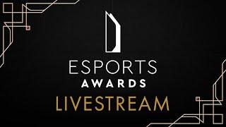 IGN - The Esports Awards 2022 Livestream