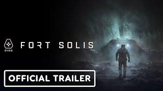IGN - Fort Solis - Official Gameplay Trailer