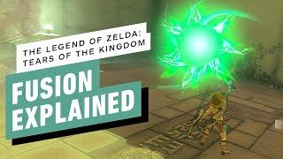 IGN - The Legend of Zelda: Tears of the Kingdom - Fusion Guide