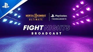 PlayStation - MK 11 | EU Fight Nights Invitational | PlayStation Tournaments