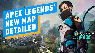 IGN - Apex Legends Introduces New Map for Season 15 - IGN Compete Fix