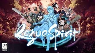 Epic Games - Rogue Spirit Launch Trailer
