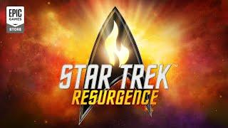 Epic Games - Star Trek Resurgence Launch Trailer