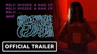 IGN - Milk Inside a Bag of Milk Inside a Bag of Milk and... - Official Cinematic Game Trailer