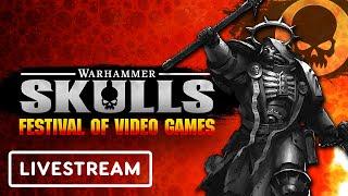 IGN - Warhammer Skulls 2023 Livestream