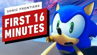IGN - Sonic Frontiers: The First 16 Minutes of Gameplay