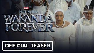 IGN - Black Panther: Wakanda Forever - Official 'One Week' Teaser Trailer (2022) Letitia Wright