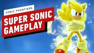 IGN - Sonic Frontiers: 3 Minutes of Super Sonic Gameplay