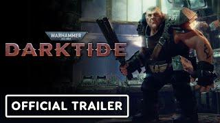IGN - Warhammer 40,000: Darktide - Official The Signal Trailer