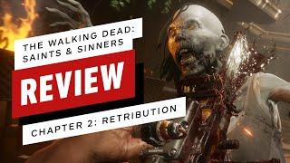 IGN - The Walking Dead: Saints and Sinners Chapter II - Retribution Review