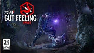 Epic Games - Dying Light 2: Stay Human - Gut Feeling Update