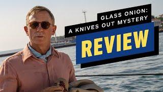 IGN - Glass Onion: A Knives Out Mystery Review