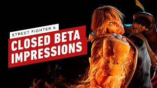Street Fighter 6 - Closed Beta Impressions