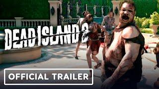 IGN - Dead Island 2 - Official Accolades Trailer