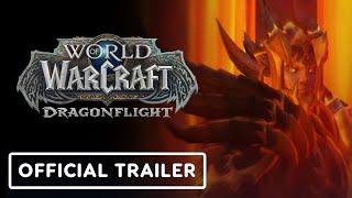 IGN - World of Warcraft: Dragonflight - Official Embers of Neltharion Launch Trailer
