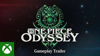 Xbox - ONE PIECE ODYSSEY — Gameplay Trailer