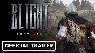 IGN - Blight: Survival – Official Gameplay Reveal Trailer