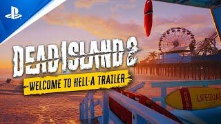 PlayStation - Dead Island 2 - Welcome to Hell-A Gameplay Trailer | PS5 & PS4 Games