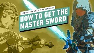 IGN - How to Get The Master Sword in Zelda: Tears of the Kingdom