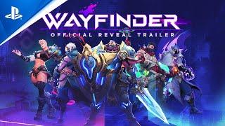 PlayStation - Wayfinder - Official Reveal Trailer | PS5 & PS4 Games