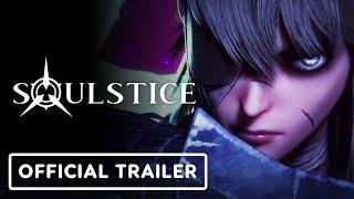Soulstice - Official Launch Trailer