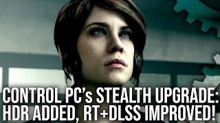 Digital Foundry - Control PC's Stealth Upgrade: HDR Support, Improved RT, Better DLSS!