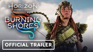 IGN - Horizon Forbidden West: Burning Shores - Official Pre-Order Bonuses Trailer