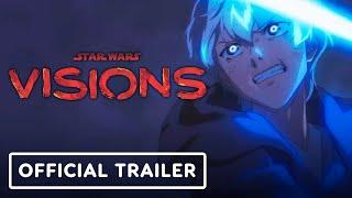 IGN - Star Wars: Visions Volume 2 - Official Trailer (2023) | Star Wars Celebration 2023