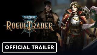 IGN - Warhammer 40,000: Rogue Trader - Official Trailer
