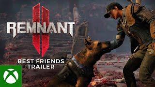 Xbox - Remnant 2 - Best Friends Trailer