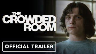 IGN - The Crowded Room - Official Trailer (2023) Tom Holland, Amanda Seyfried, Emmy Rossum