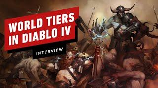IGN - How Do Diablo IV's World Tiers Work?