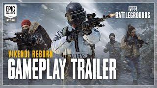 Epic Games - PUBG: BATTLEGROUNDS | Gameplay Trailer - Vikendi Reborn