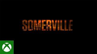 Xbox - Somerville Release Date Trailer