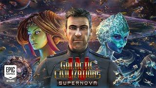 Epic Games - Galactic Civilizations IV: Supernova - Early Access Gameplay Trailer
