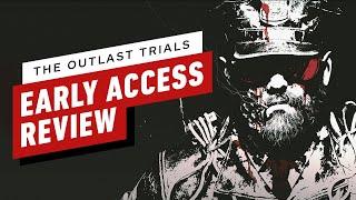 IGN - The Outlast Trials Early Access  Review