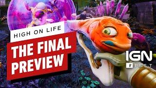 IGN - High on Life: The Final Preview