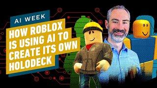IGN - How Roblox is Using AI to Create Its Own Holodeck