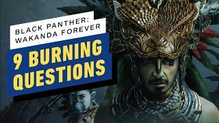 IGN - Wakanda Forever: 9 Burning Questions We Have About the Black Panther Sequel
