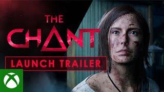 Xbox - The Chant - Launch Trailer