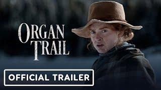 IGN - Organ Trail: Exclusive Trailer (2023) Zoé De Grand'Maison, Sam Trammell