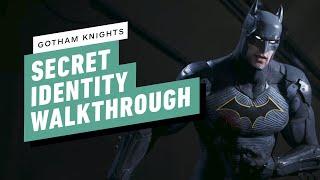 IGN - Gotham Knights: Secret Identity Compromised - Side Mission Walkthrough